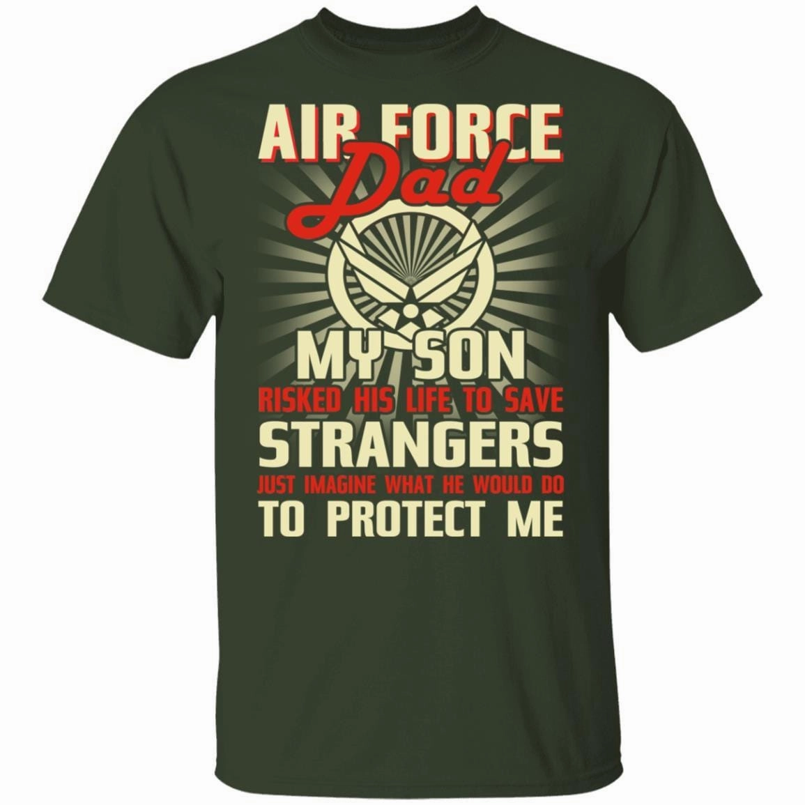 Air Force Dad T-Shirt On Front